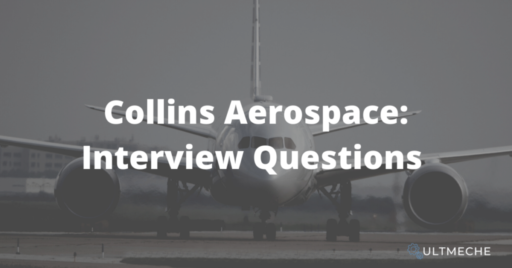 collins aerospace interview questions