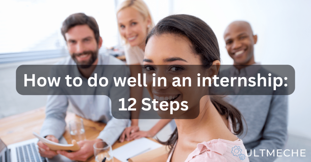 12 Tips On How To Do Well In An Internship - Featured Image