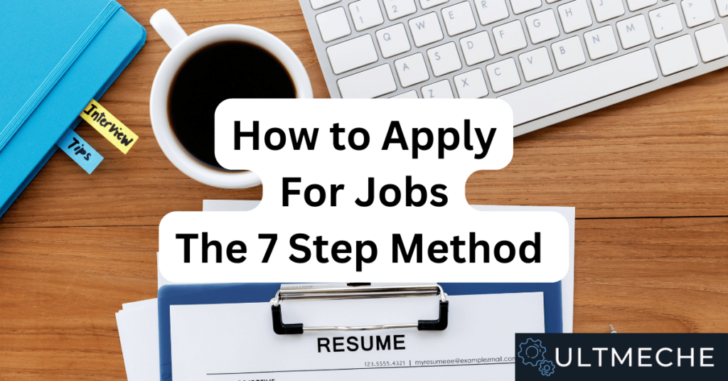 How to Apply For Jobs - The 7 Step Method Featured Image