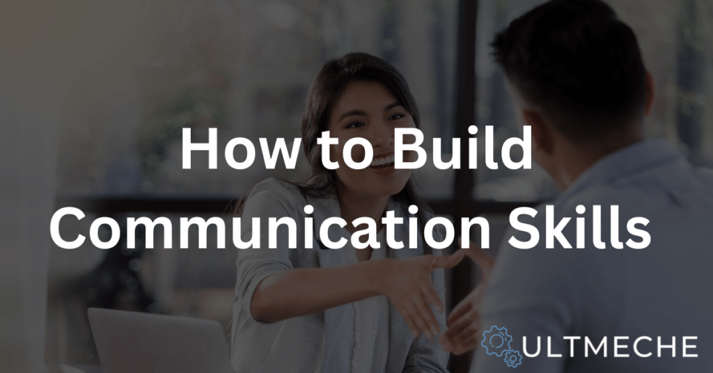 How to Build Communication Skills - Featured Image