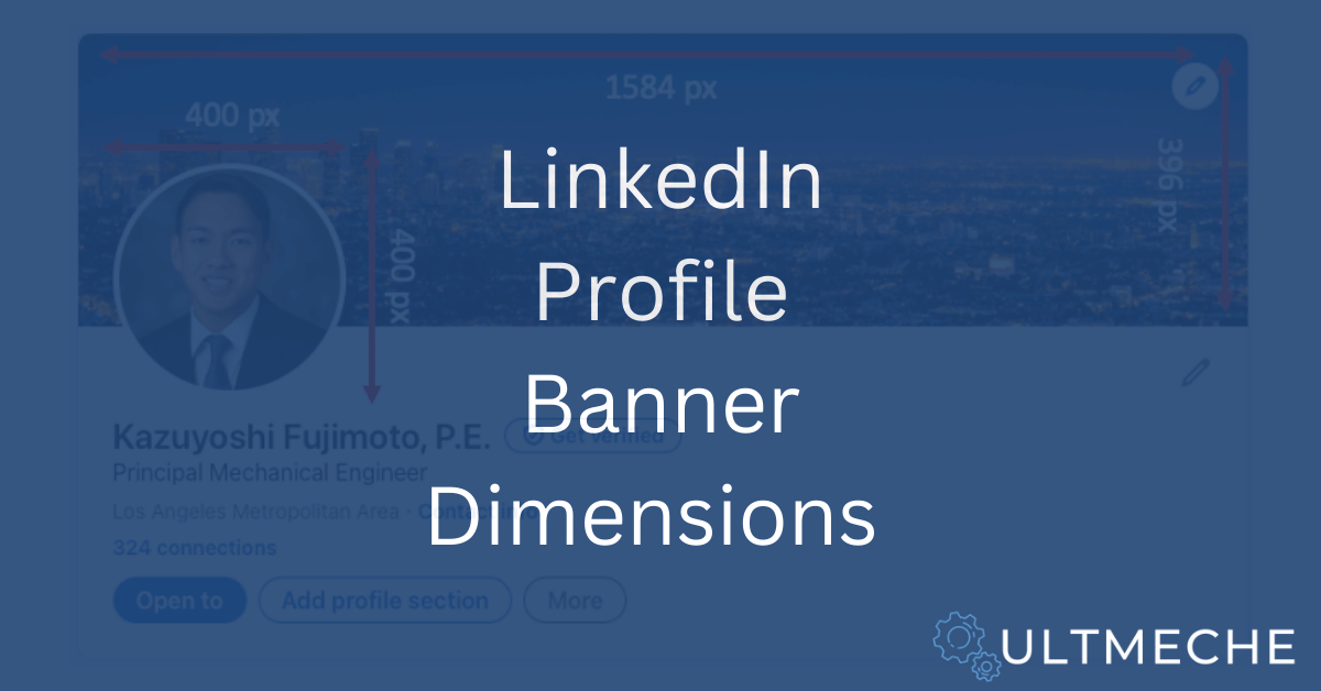 LinkedIn Profile Banner Dimensions - Complete Guide - ULTMECHE