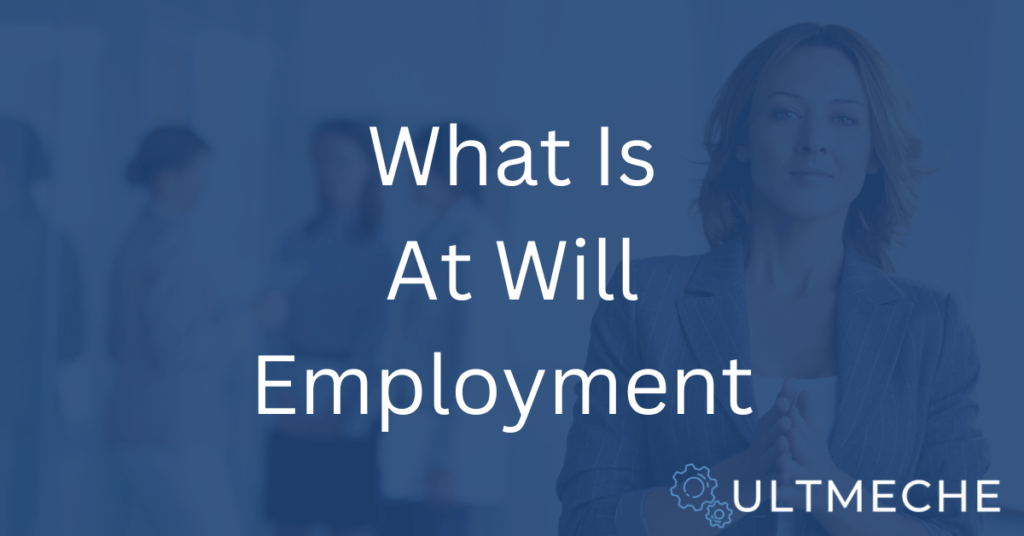 What Is At Will Employment? - featured image