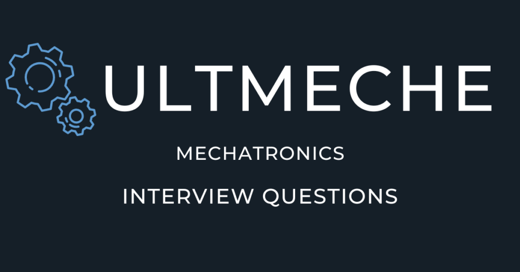Mechatronics Interview Questions - Featured Image