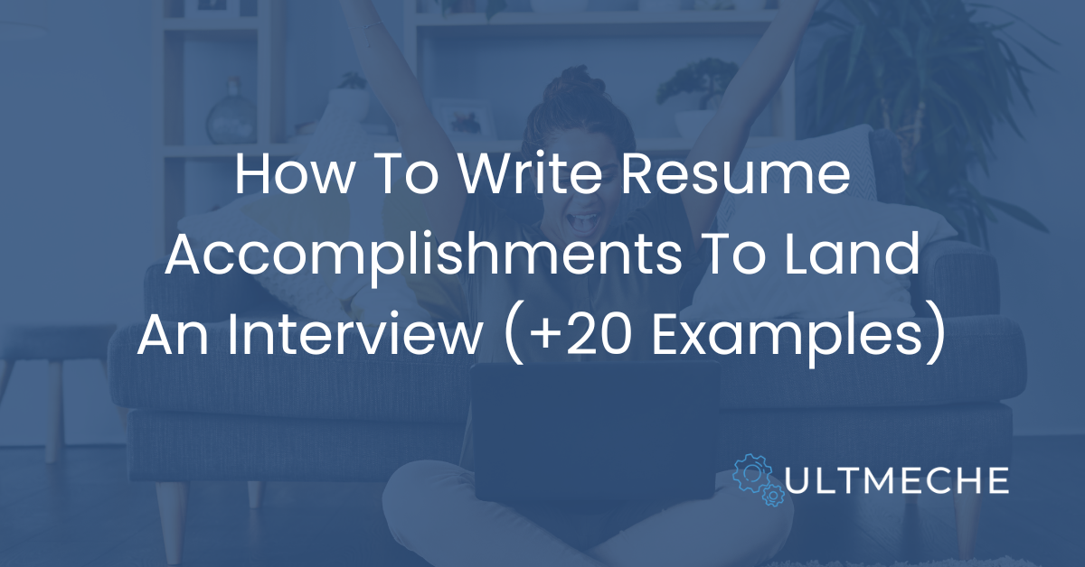 How To Write Resume Accomplishments To Land An Interview 8446